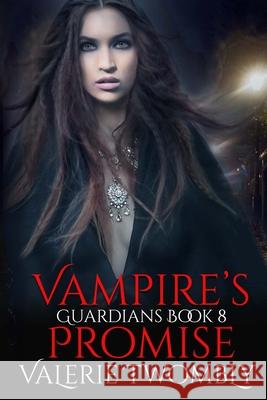 Vampire's Promise Valerie Twombly 9781792375255