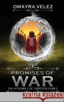 Promises of War Omayra Velez   9781792386862 Omayra Velez