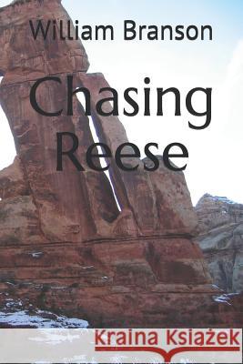 Chasing Reese William Branson 9781792691133