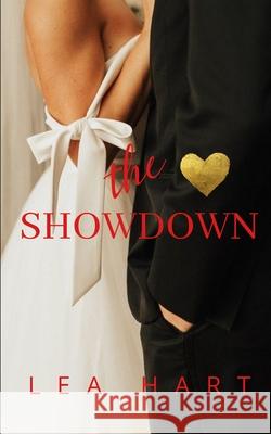 Showdown Lea Hart 9781792736247 Independently Published