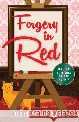 Forgery in Red Judith Campbell 9781792778896 Independently Published