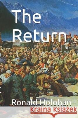 The Return Ronald Holohan 9781792802126
