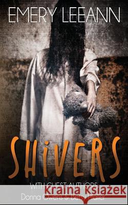 Shivers Donna Owens Betsy Pfaller Just Write Creations 9781792823404
