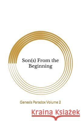 Son(s) from the Beginning Belle Twigg 9781792846168