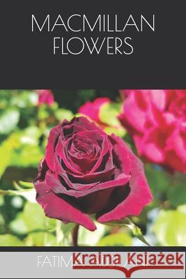 MacMillan Flowers Fatima Adjilani 9781792873706 Independently Published