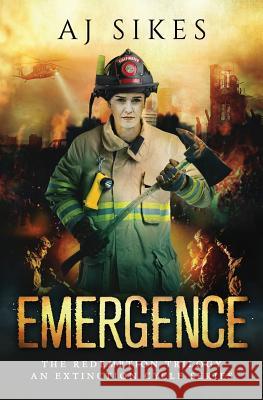 Emergence Nicholas Sansbury Smith Aj Sikes 9781792878541 Independently Published