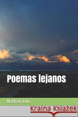 Poemas lejanos Din 9781792880766 Independently Published