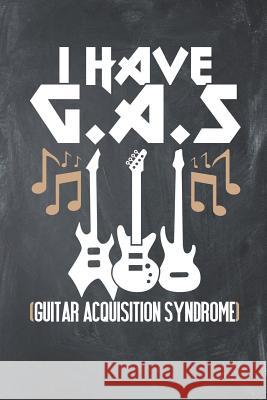 I Have Gas Guitar: 120 Page Guitar Tabs Vtv 9781792883361 Independently Published