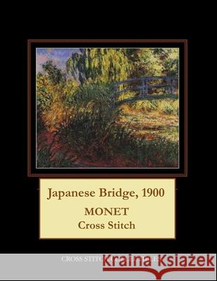 Japanese Bridge, 1900: Monet Cross Stitch Pattern Kathleen George Cross Stitch Collectibles 9781792900075 Independently Published