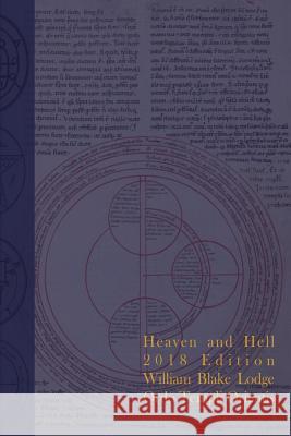 Heaven and Hell 2018 Edition: The Grimoire Issue Bj Swain Rufus Opus Soror Atara 9781792901300 Independently Published