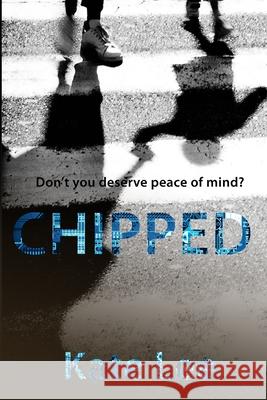 Chipped Kate Lee 9781792902352 Independently Published