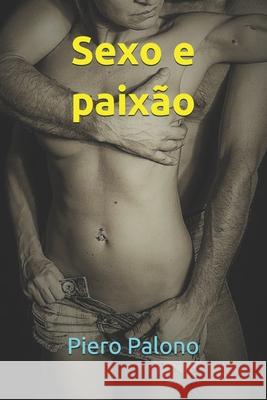 Sexo e paixão Palono, Piero 9781792904875