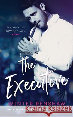 The Executive Winter Renshaw 9781792917028 Independently Published