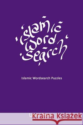 Islamic Wordsearch Puzzles Umm Haya 9781792922473 Independently Published