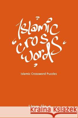 Islamic Crossword Puzzles: Book 2 Umm Haya 9781792925528 Independently Published