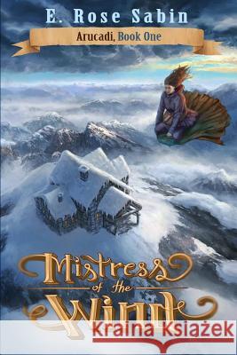 Mistress of the Wind Elenora Rose Sabin 9781792936876