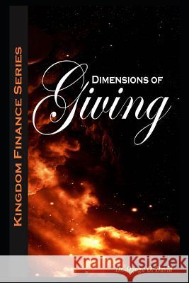 Dimensions of Giving Ogaga 0. David 9781792948688 Independently Published