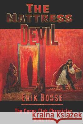 The Mattress Devil Erik Bosse 9781792981609