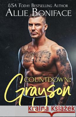 Countdown: Grayson Allie Boniface 9781793004925 Independently Published