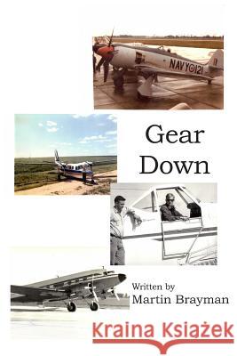 Gear Down Martin Herbert Brayman 9781793011138