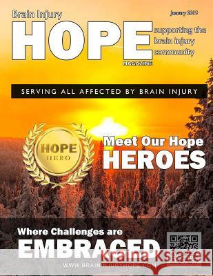 Brain Injury Hope Magazine - January 2019 Sarah Grant David A. Grant 9781793016744 Independently Published