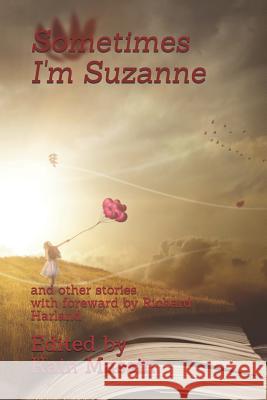 Sometimes I'm Suzanne: Blackwood Writer's Group Kain Massi 9781793076076 Independently Published