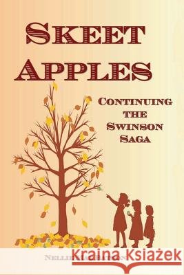 Skeet Apples Nellie Mae Batson 9781793084491 Independently Published