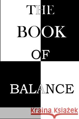 Book of Balance Ron Miller 9781793092311 Independently Published