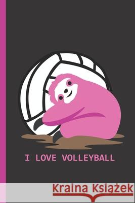 I Love Volleyball Lovely Writings 9781793096029 