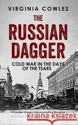 The Russian Dagger Virginia Cowles 9781793113085