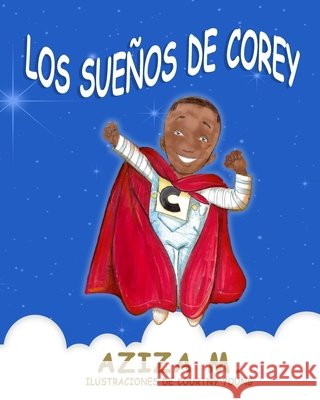 Los Sueños De Corey Young, Courtny 9781793137555
