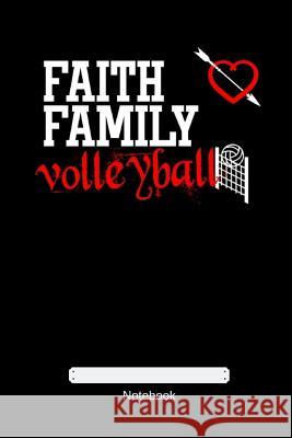 Faith Family Volleyball Gdimido Art 9781793158628 Independently Published
