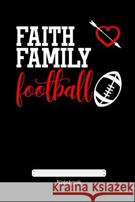 Faith Family Football Gdimido Art 9781793161321 Independently Published
