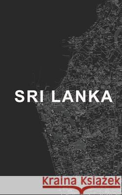 Sri Lanka Dayv Mattt 9781793177124 Independently Published