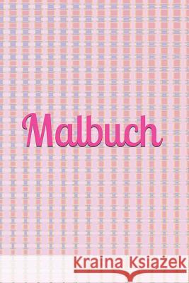 Malbuch: malen zeichnen gestalten pinseln Pinsel Stifte Kinder Kinderzeichnung Portfolio tuschen Tusche Buntstifte Kindergarten Kleingrün, Klara 9781793192288 Independently Published