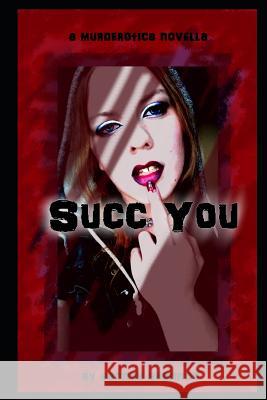 Succ You Hannah Shannon 9781793242440