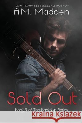 Sold Out A. M. Madden 9781793253682 Independently Published