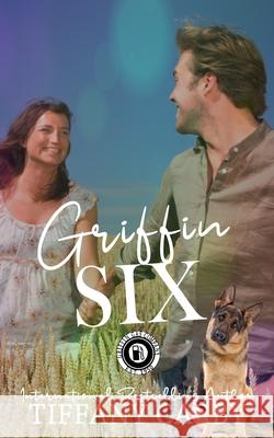 Griffin Six: Company of Griffins Series Tiffany Carby 9781793308450