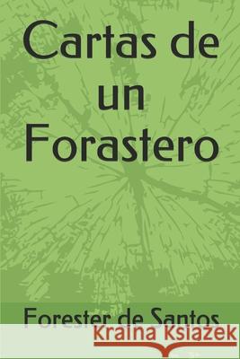 Cartas de un Forastero Forester de Santos 9781793317759 Independently Published