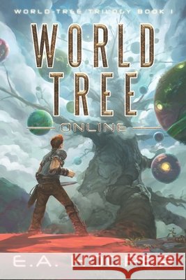 World-Tree Online Ea Hooper 9781793491619