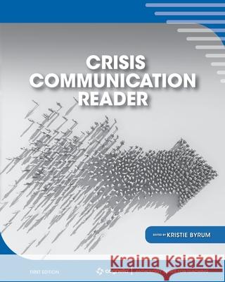 Crisis Communication Reader Kristie Byrum 9781793516237