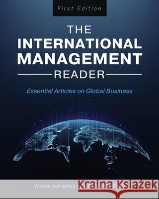 The International Management Reader: Essential Articles on Global Business Jack Hopkins 9781793520050