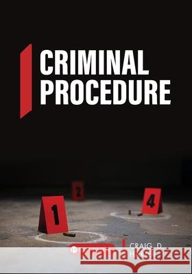 Criminal Procedure Craig D. Harter 9781793520210 Cognella Academic Publishing