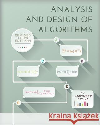 Analysis and Design of Algorithms Amrinder Arora 9781793520432