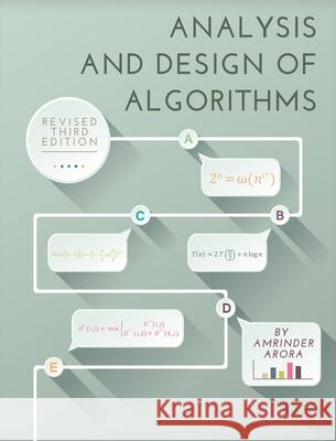 Analysis and Design of Algorithms Amrinder Arora 9781793549952