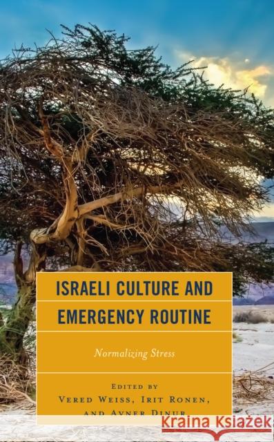 Israeli Culture and Emergency Routine  9781793653864 Lexington Books