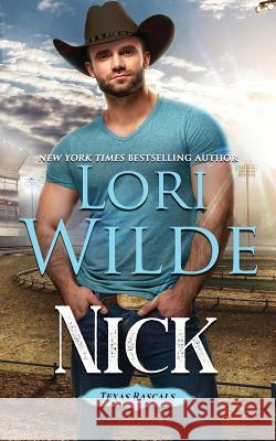 Nick Lori Wilde 9781793801371 Independently Published