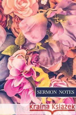 Sermon Notes Monica Woodruff 9781793822932 Independently Published