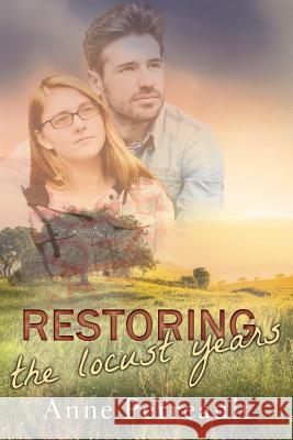 Restoring the Locust Years Anne Perreault 9781793866226