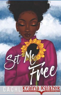 Set Me Free Cachline Etienne 9781793873002 Independently Published